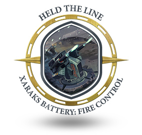 Held the line Xaraks Battery Fire Control