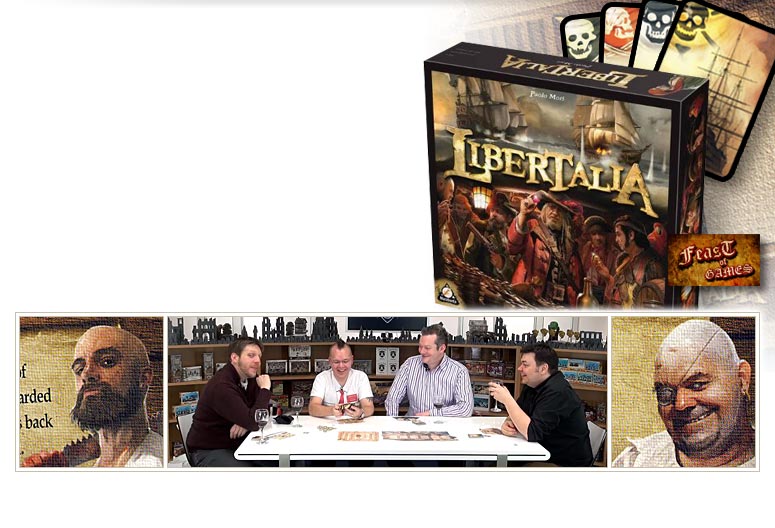 Feast of Games: Libertalia