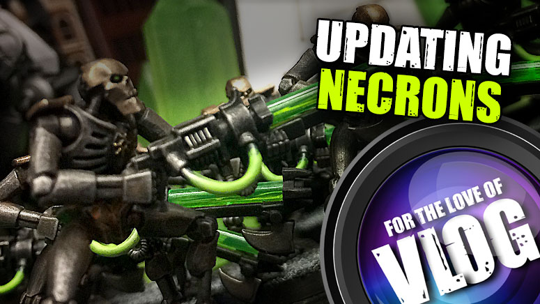 VLog: Revisiting Our Old 40k Armies - The Necrons