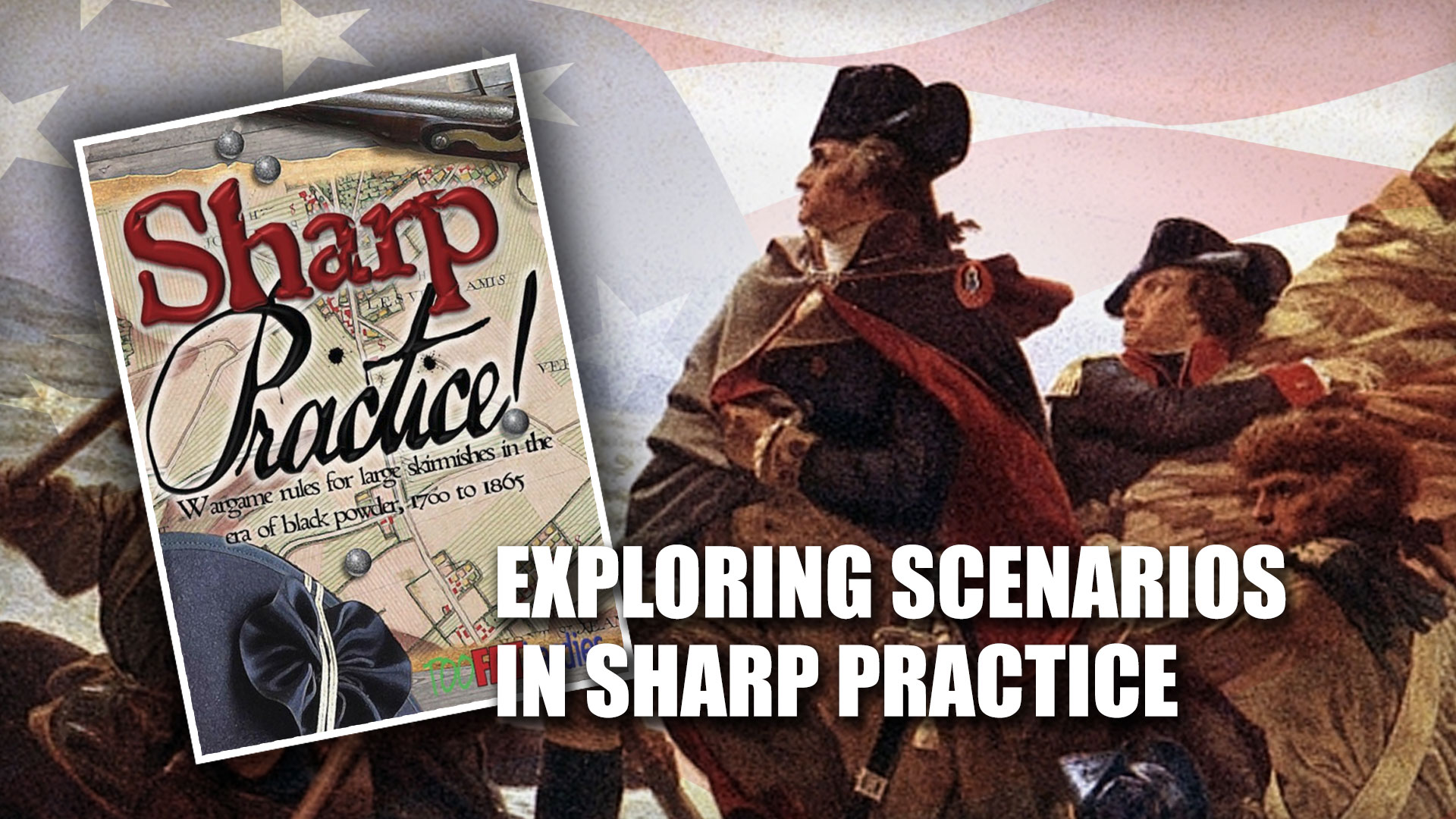 exploring-scenarios-in-sharp-practice-part-two-the-american