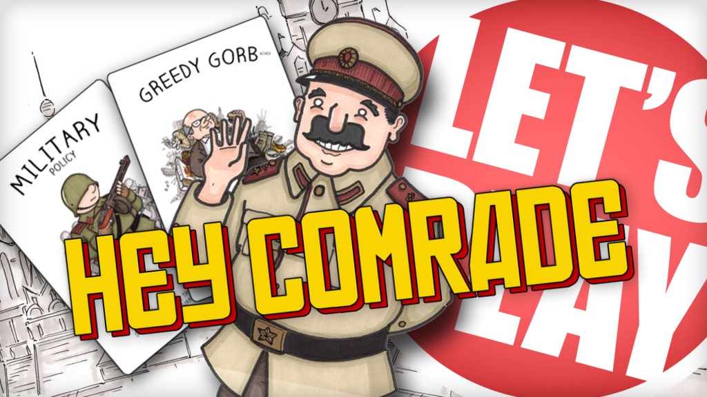 Let's Play: Hey Comrade!